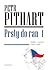 Prsty do ran I - výběr z textů z let 1960-1989 by Petr Pithart