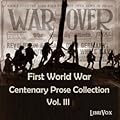 First World War Centenary Prose Collection, vol. 3