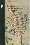 Les livres secrets de l'Égypte : les gnostiques