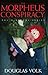 The Morpheus Conspiracy (The Morpheus Series Book 1)