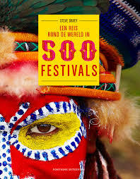 Een reis rond de wereld in 500 festivals