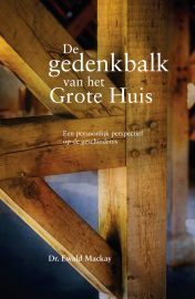 De gedenkbalk van het grote huis