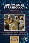 Highlighting Operational and Implementation Research for Control of Helminthiasis (Volume 103) (Advances in Parasitology, Volume 103)