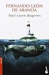 Aquí yacen dragones