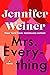 Mrs. Everything