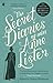 The Secret Diaries of Miss Anne Lister: Vol. 1