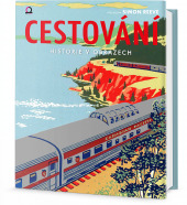 Cestování: Historie v obrazech