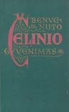 Benvenuto Čelinio gyvenimas by Benvenuto Cellini Benvenuto Čelinio gyvenimas by Benvenuto Cellini