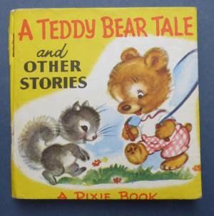 A Teddy Bear Tale and Other Stories