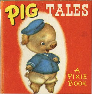 Pig Tales