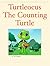 Turtleocus The Counting Turtle by Ian Rodriguez