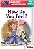 How Do You Feel? (Reading Adventures Sofia the First Level Pre-1 Boxed Set)