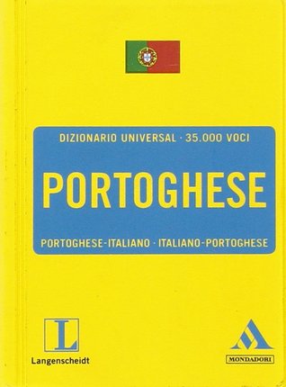 Dizionario universal: Portoghese Portoghese-italiano, italiano-portoghese (Paperback)