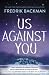 Us Against You (Beartown, #2)