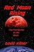Red Moon Rising