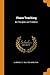 Piano Teaching: Its Principles and Problems