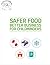 Safer food better business ...