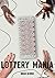 LOTTERY MANIA: Cozy Thriller.