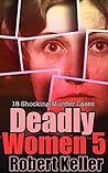 Deadly Women: Vol...