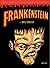 Frankenstein de Dick Briefer (Biblioteca de Cómics de Terror de los años 50, #2)