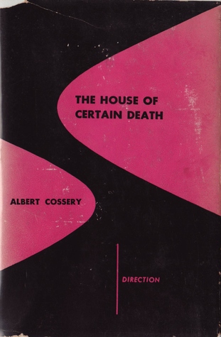 The House of Certain Death