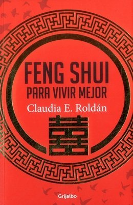 Feng shui para vivir mejor (Paperback)