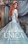 La única