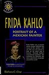 Frida Kahlo: Portrait of a Mexican Painter (Hispanic Biographies)