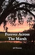 Forever Across the Marsh
