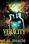 Veracity by S.M. Shade