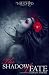 The Shadow of Fate: Gemma's Prequel (The Touched Saga Book 1.5)