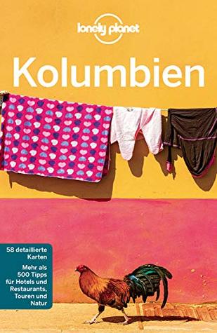 LONELY PLANET Reiseführer E-Book Kolumbien: mit Downloads aller Karten (German Edition)