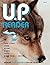 U.P. Reader - Issue #2: Bri...