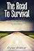 The Road To Survival by Ryan Wilson