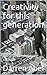 Creativity for this generation by Darren Abel