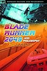 Book cover for Blade Runner 2049 and Philosophy: This Breaks the World (Popular Culture and Philosophy Book 127)