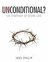 Unconditional?: The Symphony of Divine Love