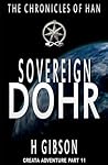 Sovereign Dōhr (Han Storm: The Chronicles of Han: #11)