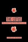 The Lotus: The Ro...