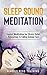 Sleep Sound Meditation: 1 H...