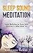 Sleep Sound Meditation by Mindfulness Training