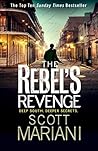 The Rebel’s Revenge