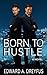 Born to Hustle