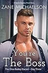 You're The Boss by Zane Michaelson