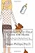 The Ironic Self-Help Guide for Moms by Megan Phillips