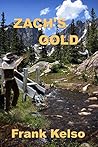 Zach's Gold: A Cl...
