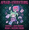 Afraid of Everything by Adam Tierney