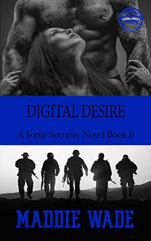 Digital Desire (Fortis Security #8)