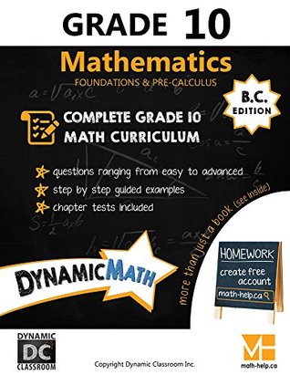 Dynamic Math Workbook - Complete Grade 10 Mathematics Curriculum by