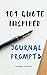 101 Quote Inspired Journal ...
